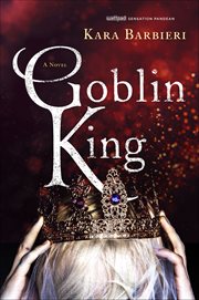 Goblin King : A Novel. Permafrost Novels cover image