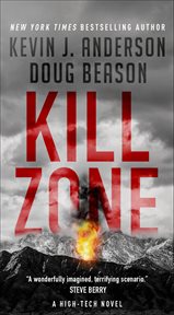 Kill Zone : A High-Tech Novel cover image