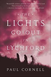 The Lights Go Out in Lychford : Witches of Lychford cover image