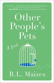 Other People's Pets : A Novel cover image