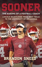 Sooner : The Making of a Football Coach cover image