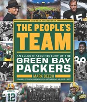 The People's Team : An Illustrated History of the Green Bay Packers cover image