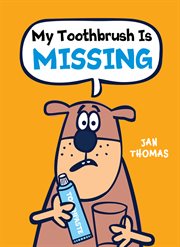 My toothbrush is missing cover image