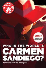 Who in the World Is Carmen Sandiego? cover image