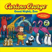 Curious George Good Night, Zoo : CGTV Reader cover image