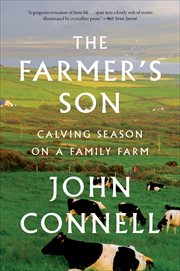 The Farmer's Son : Calving Season on a Family Farm cover image