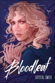 Bloodleaf : Bloodleaf Trilogy cover image