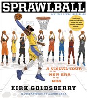 Sprawlball : A Visual Tour of the New Era of the NBA cover image