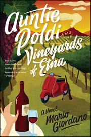 Auntie Poldi and the Vineyards of Etna : A Novel. Auntie Poldi Adventures cover image