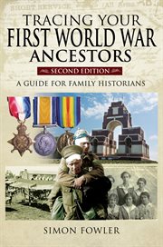 Tracing your First World War ancestors cover image