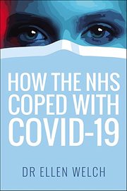 How the NHS Coped With Covid-19 cover image