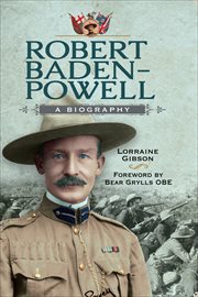 Robert Baden-Powell : A Biography cover image