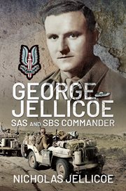 George Jellicoe : sas and sbs commander cover image
