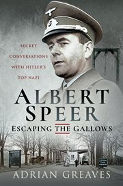Albert speer-escaping the gallows cover image