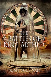 The Battles of King Arthur cover image