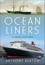Ocean Liners : A New History cover image
