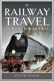 Railway Travel in World War Two cover image