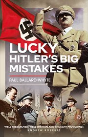 Lucky Hitler's Big Mistakes cover image