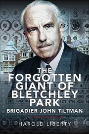 The Forgotten Giant of Bletchley Park cover image