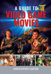 A guide to video game movies cover image