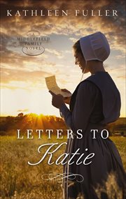 Letters to Katie : Middlefield Family Novels cover image