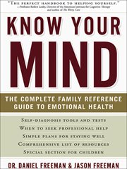 Know your mind : the complete family reference guide to emotional health cover image