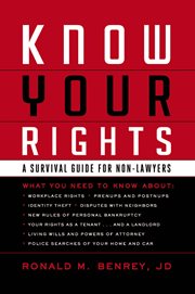 Know your rights : a survival guide for non-lawyers cover image