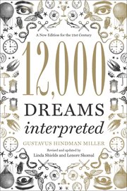12,000 dreams interpreted : a new edition for the 21st century cover image