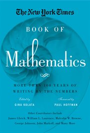 The New York Times Book of Mathematics : More Than 100 Years of Writing by the Numbers cover image