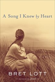 A Song I Knew by Heart : A Novel cover image