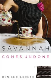 Savannah comes undone cover image