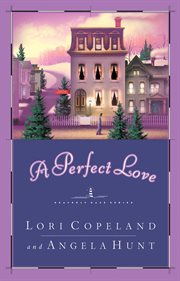 A Perfect Love : Heavenly Daze cover image