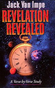 Revelation Revealed : A Verse-by-Verse Study cover image
