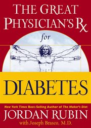 The Great Physician's Rx for Diabetes : Great Physician's Rx cover image