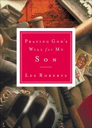 Praying God's Will for My Son cover image