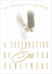 A celebration of sex for newlyweds cover image