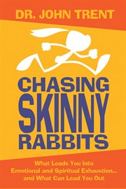 Chasing Skinny Rabbits cover image