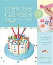 Creative cakes anyone can make cover image