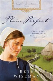 Plain Perfect : Daughters of the Promise Novels cover image