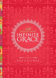 Infinite Grace : The Devotional cover image
