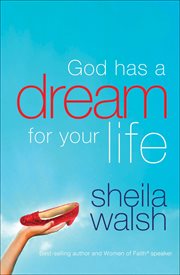 God Has a Dream for Your Life cover image