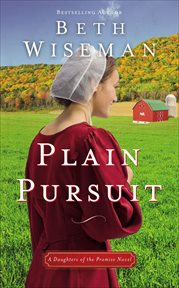Plain Pursuit : Daughters of the Promise Novels cover image