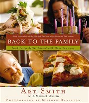 Back to the family : food tastes better shared with ones you love cover image