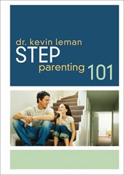 Step-Parenting 101 cover image
