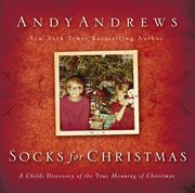 Socks for Christmas : A Child's Discovery of the True Meaning of Christmas cover image