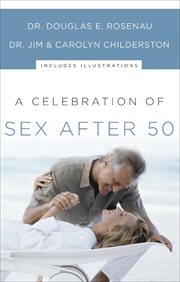 A celebration of sex after 50 cover image