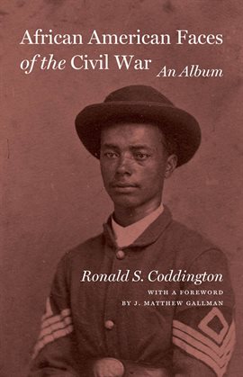 African American Faces of the Civil War