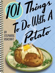 101 things to do with a potato cover image