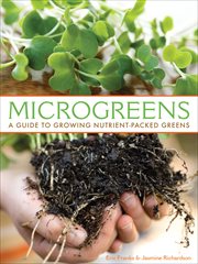 Microgreens : a guide to growing nutrient-packed greens cover image