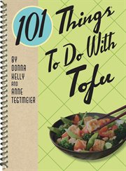 101 things to do with tofu cover image